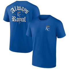 Kansas City Royals Always Royal T-Shirt - Royal - MLB on Sale