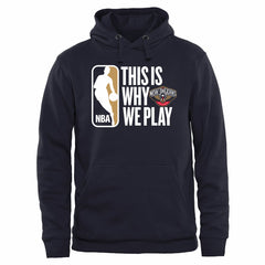 New Orleans Pelicans This Is Why We Play Pullover Hoodie Navy