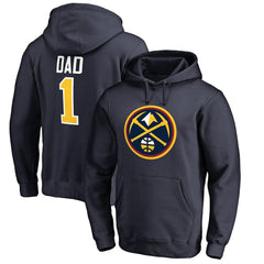 Denver Nuggets #1 Dad Pullover Hoodie Navy