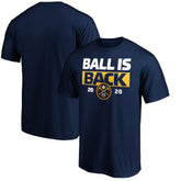 Denver Nuggets Ball Is Back T-Shirt Navy
