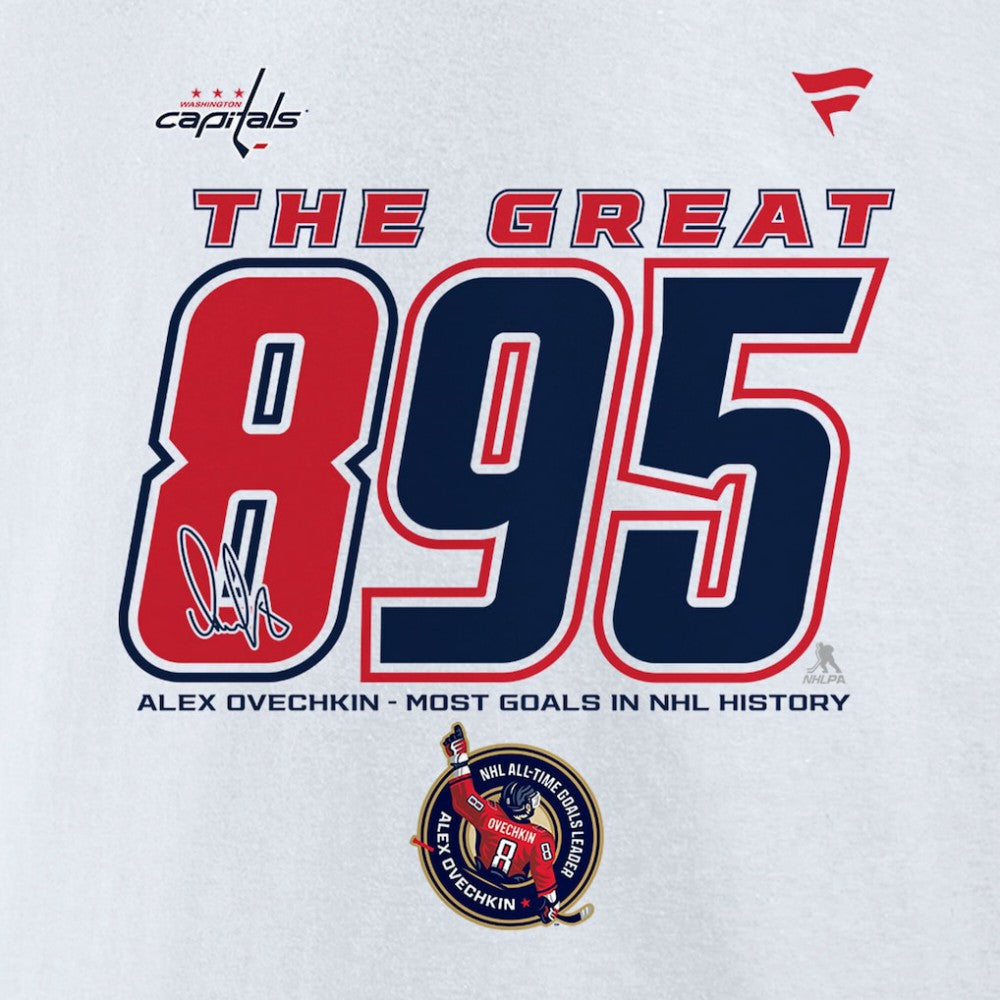 Alexander Ovechkin Washington Capitals Fanatics NHL All-Time Leading Goal Scorer The Great 895 Fleece Pullover Sweatshirt - White - NHL 202976011