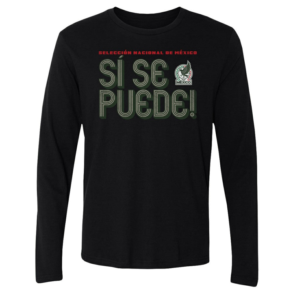 Mexico National Team 500 Level Si Se Puede Inline Bold Long Sleeve T-Shirt Black