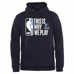 Memphis Grizzlies This Is Why We Play Pullover Hoodie Navy