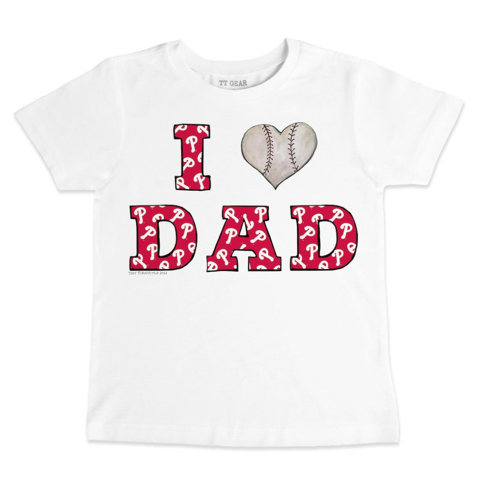 Philadelphia Phillies Tiny Turnip Youth I Love Dad T-Shirt - White - MLB Discount