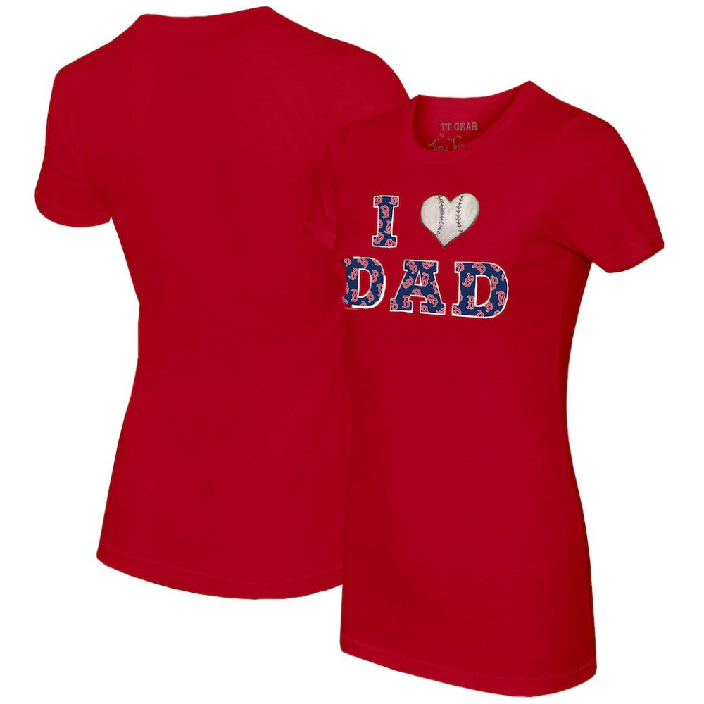 Boston Red Sox Tiny Turnip Women's I Love Dad T-Shirt - Red - MLB Discount
